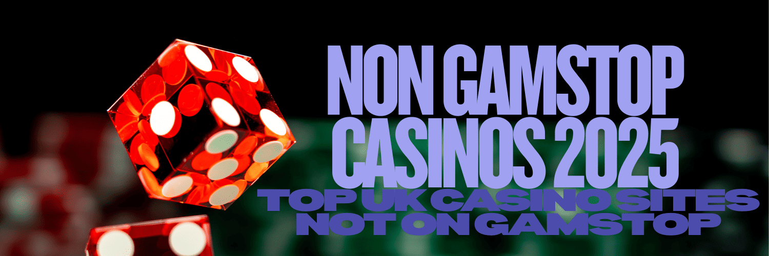 Casinos UK Not on Gamstop The Ultimate Guide